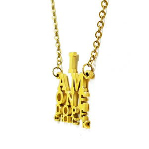 I Am One Dope Chick Nameplate Style Necklace