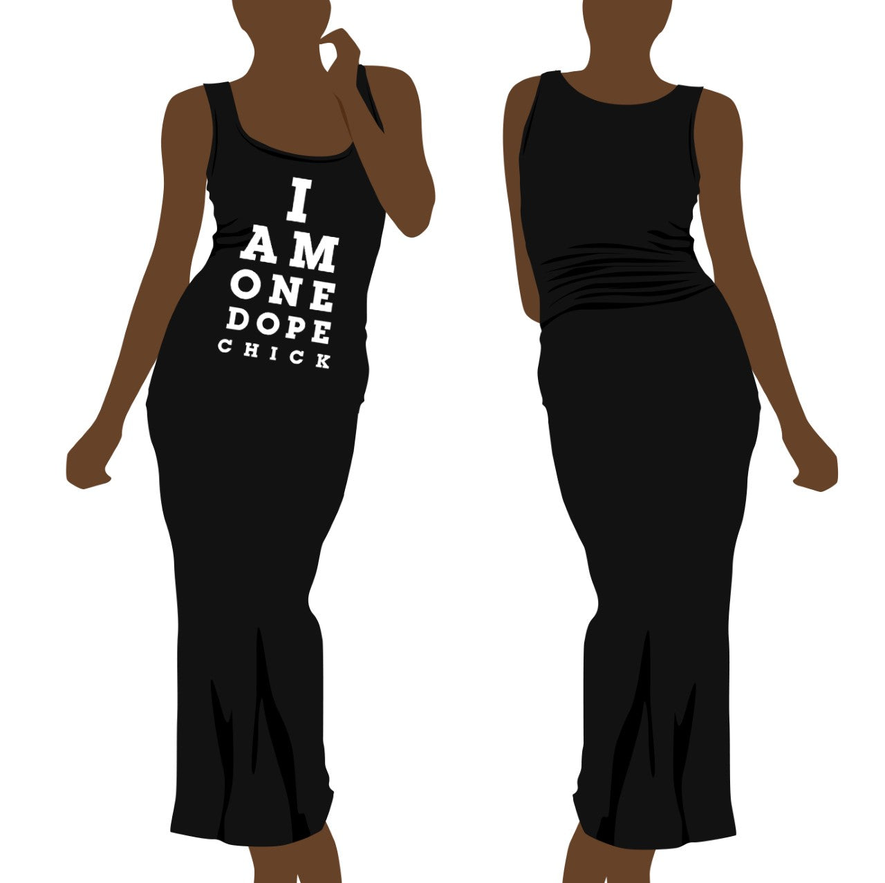 I Am One Dope Chick Classic Maxi BAWDYCON