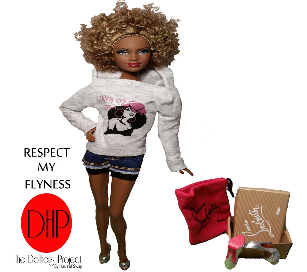 Respect My Flyness fashion doll
