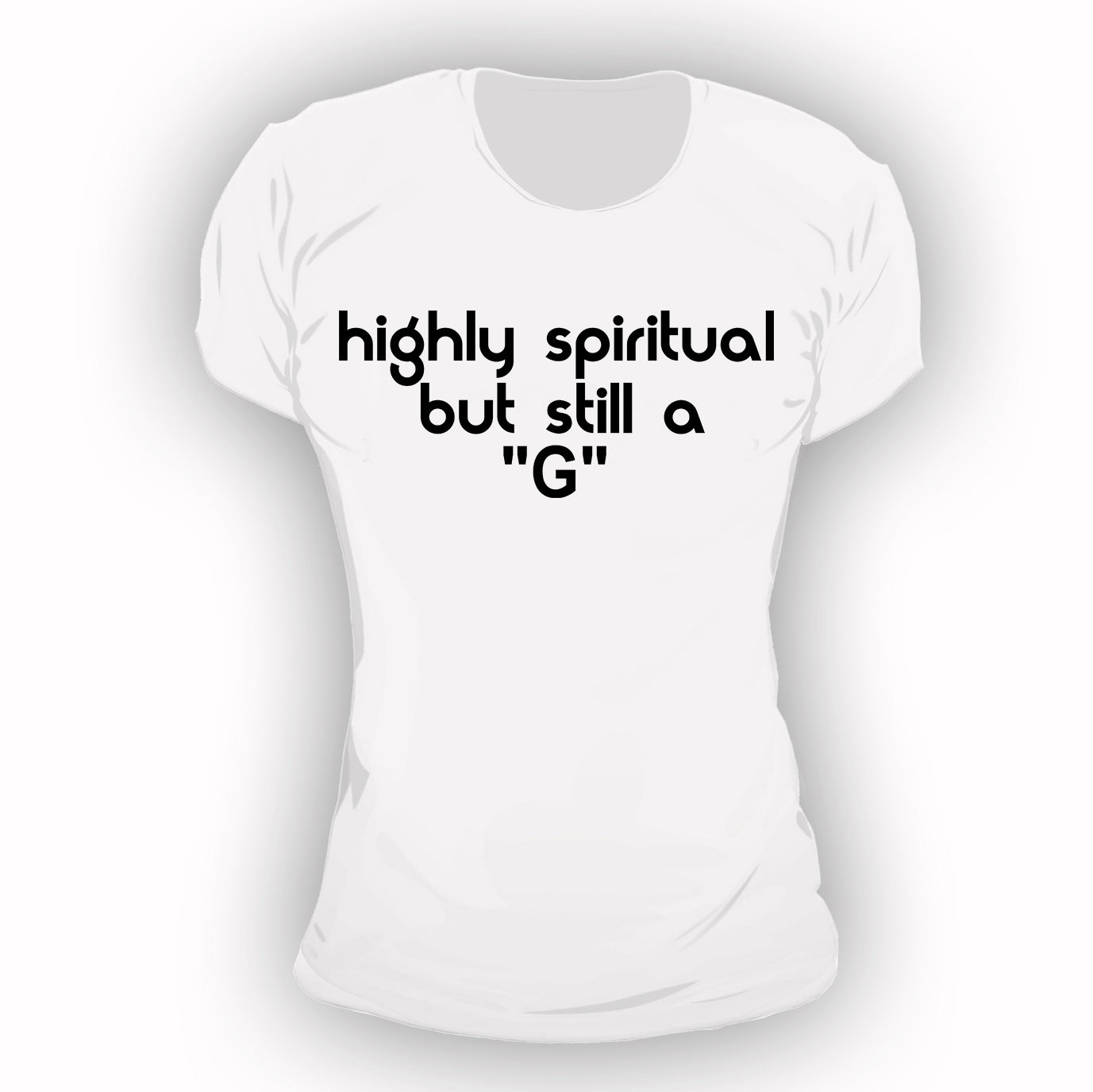 Highly Spiritual But Still A G In White